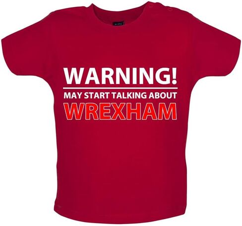 Warning! May Start Talking About Wrexham - Organic Baby/Toddler T-Shirt in Kuwait