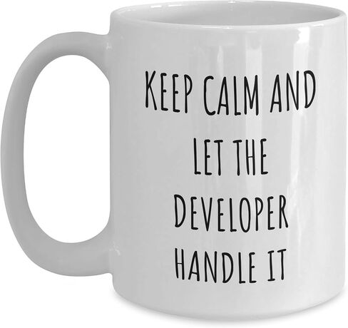 Funny Developer White Coffee Mug Gifts from Friends for Birthday, Keep Calm and Let the Developer Handle It, White 11oz or 15oz Ceramic Mug in Kuwait