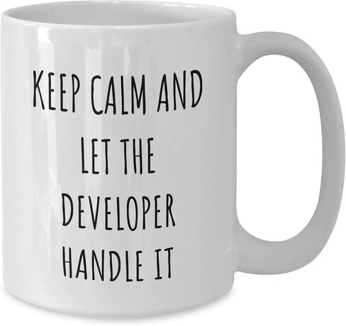 Funny Developer White Coffee Mug Gifts from Friends for Birthday, Keep Calm and Let the Developer Handle It, White 11oz or 15oz Ceramic Mug in Kuwait