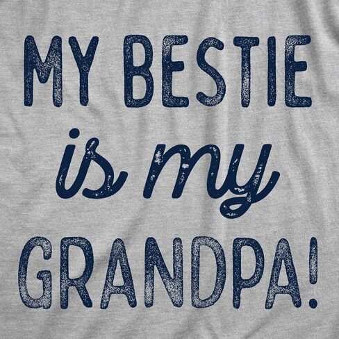 Toddler Funny T Shirts My Bestie is My Grandpa Sarcastic Graphic Novelty Tee for Kids in Kuwait