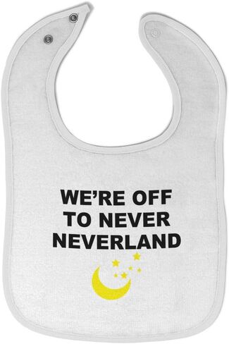 Toddler & Baby Bibs Burp Cloths We're Off to Never Neverland Funny Humor New Designs Cotton Items for Girl Boy Aa White Only in Kuwait