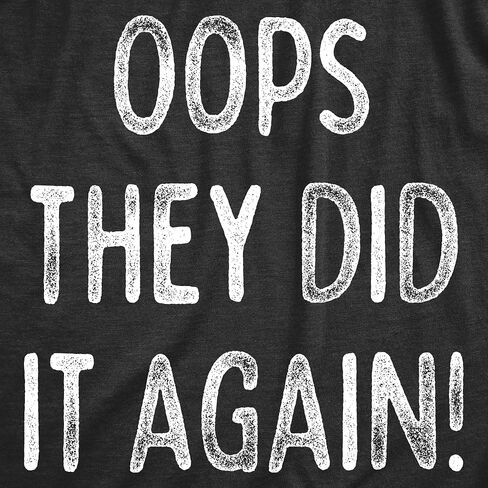 Oops They Did It Again Baby Bodysuit Funny Announcement Jumper For Infants | Funny Onesies, Graphic Clothes for Baby, Cool Sarcastic Onesie, Super soft blend, Novelty Onesie in Kuwait