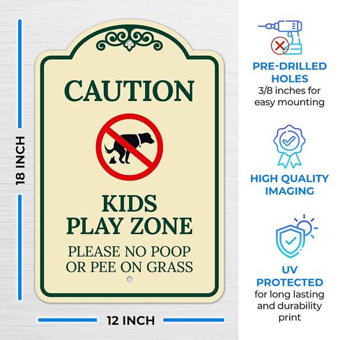 Caution Kids Play Zone Please No Poo Or Pee On Grass Décor Sign, | Green Light, 12x18 Inches, ACM, Made in USA by Sigo Signs in Kuwait