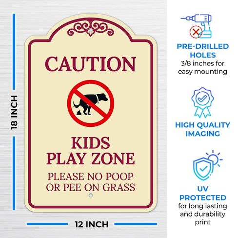 Caution Kids Play Zone Please No Poo Or Pee On Grass Décor Sign, | Burgundy Light, 12x18 Inches, ACM, Made in USA by Sigo Signs in Kuwait