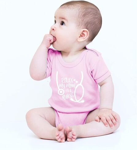 CBTwear Relax My Mom Is a Nurse Funny Baby Bodysuit (NB, PK) in Kuwait
