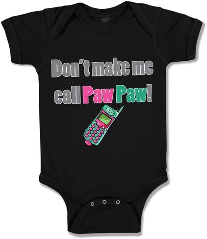 Cute Rascals Baby Bodysuit Don'T Make Me Call Pawpaw Grandpa Grandfather Funny Boy & Girl Baby Clothes in Saudi Arabia