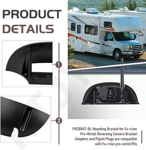 Universal Backup Camera Bracket Adapter & FRCBRKT-BL Mounting Bracket | for Fu-rrion Pre-Wired Mount Pre-Install Mounting Kit for RVs Camper 5th Wheel Trailer, w/ Pig Tail Wire Plug in Saudi Arabia
