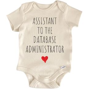 Assistant To The Database Administrator - Baby Boy Girl Clothes Bodysuit Funny Cute in Saudi Arabia