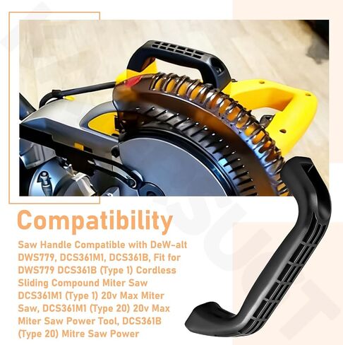 N729776 Saw Handle Compatible with DeW-alt DCS361B DCS361M1 DWS779 Miter Saw, Replace N300179 in Saudi Arabia