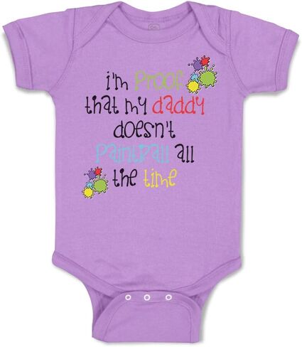 Cute Rascals Baby Bodysuit I'M Proof That My Daddy Doesn'T Paintball All The Time Boy & Girl Baby Clothes Funny Cotton Lavender Design Only 6 Months in Saudi Arabia