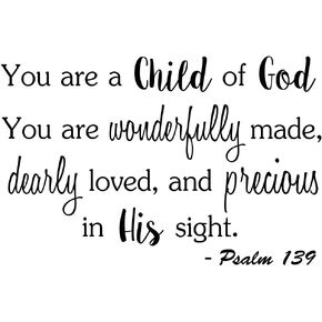 You are a Child of God You are Wonderfully Made 23 x 15 Vinyl Wall Quote Decal Sticker Church Religious Calligraphy Corinthians Nursery Art Decor Motivational Inspirational Decorative Lettering in Saudi Arabia