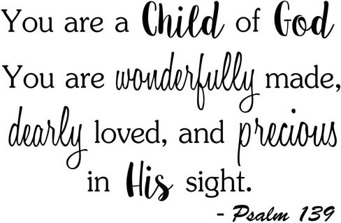 You are a Child of God You are Wonderfully Made 23 x 15 Vinyl Wall Quote Decal Sticker Church Religious Calligraphy Corinthians Nursery Art Decor Motivational Inspirational Decorative Lettering in Saudi Arabia