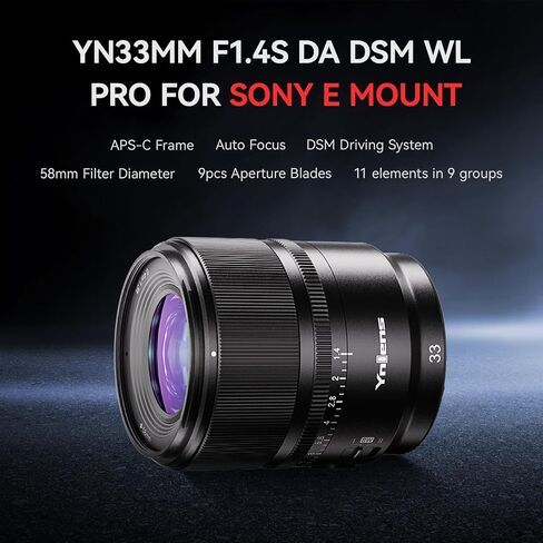 YONGNUO 33MM F1.4 DA DSM WL Pro Prime Standard Lens for Sony E Mount, Auto Focus APS-C Format for Sony Mirrorless Cameras in Saudi Arabia