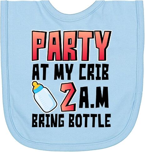 Party At My Crib 2 a.m. Bring Bottle Baby Humor Newborn Bib in Kuwait