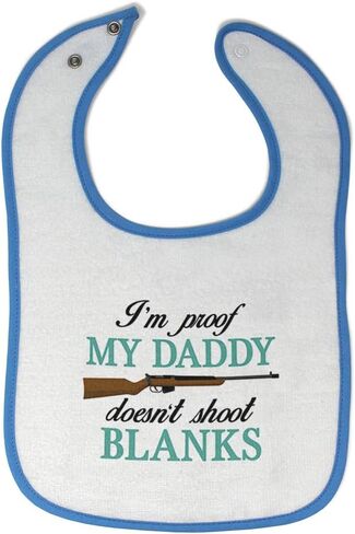 Toddler & Baby Bibs Burp Cloths Dad I'm Proof My Daddy Doesn't Shoot Blanks Cotton Baby Items for Baby Girl & Boy White Blue Design Only in Kuwait