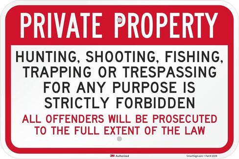SmartSign 12 x 18 inch “Private Property - Hunting, Shooting, Fishing, Trespassing Strictly Forbidden" Metal Sign, 120 mil Aluminum Composite (ACM), EG Reflective Material, Red, Black and White in Kuwait