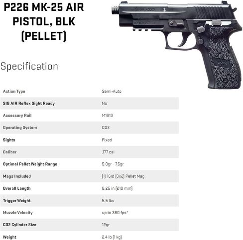 SIG SAUER P226 MK-25 .177 Cal Semi-Auto Air Pistol | CO2-Powered Black Airgun Pellet Gun with 16rd 8x2 Rotary Magazine in Kuwait