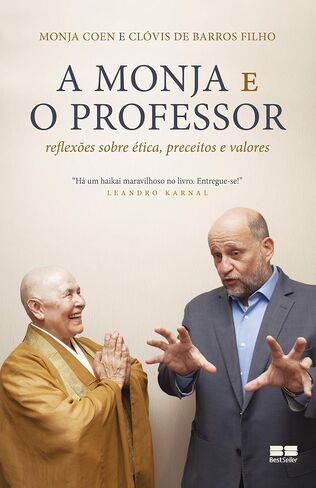 A Monja e o Professor. Reflexoes sobre etica preceitos e valores (Em Portugues do Brasil) in Saudi Arabia