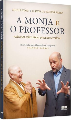 A Monja e o Professor. Reflexoes sobre etica preceitos e valores (Em Portugues do Brasil) in Saudi Arabia