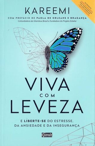 Viva com Leveza. E Liberte-se do Estresse da Ansiedade e da Inseguranca (Em Portugues do Brasil) in Saudi Arabia