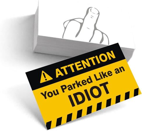 You Parked Like an IDIOT Funny Offensive Bad Parking Note Cards Behind Wiper and Stickers for Learn To Park or Prank (Stickers - 20 pcs) in Saudi Arabia