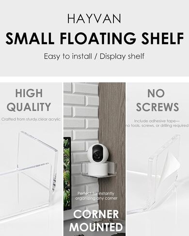 HAYVAN Mini Corner Shelf Wall Mounted 3 Pack Clear Acrylic No Drill | Corner Floating Shelves with Adhesive Tape. Easy Install. Universal for Security Cameras, Baby Monitors, Small Plants & More. in Saudi Arabia