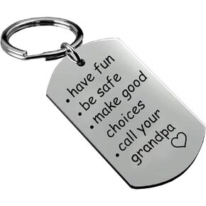 Call Your Grandma Grandpa Mom Dad Aunt Uncle Sister Brother Nana, Have Fun Make Good Choices Keychain