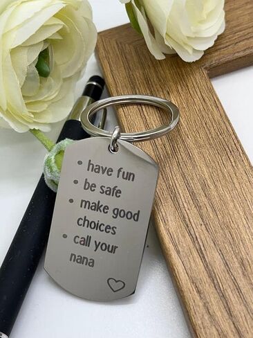 Call Your Grandma Grandpa Mom Dad Aunt Uncle Sister Brother Nana, Have Fun Make Good Choices Keychain in Saudi Arabia