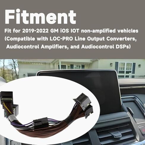 Integration T-Harness fit for GM iOS IOT Non Amplified Vehicles in Saudi Arabia