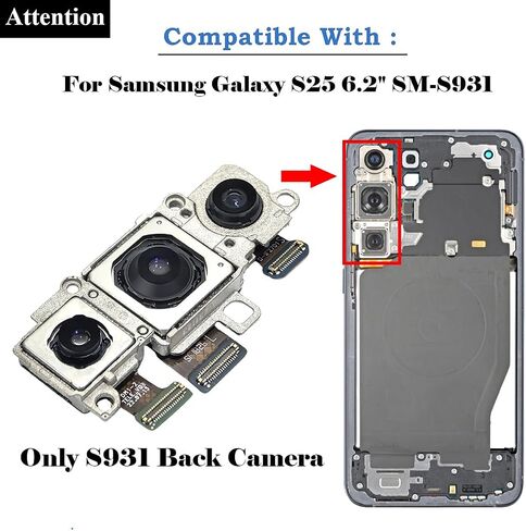 Galaxy S25 Back Camera Replacement for Samsung Galaxy S25 5G SM-S931U S931U1 S931B Rear Big Camera Module S931U Full Assembly Repair Part in Saudi Arabia