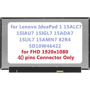 15.6" Replacement for Lenovo IdeaPad 1 15ALC7 15IAU7 15IGL7 15ADA7 15IJL7 15AMN7 82R4 5D10W46422 LCD Screen Replacement Display Panel FHD 40Pins (Only for Touch Version)