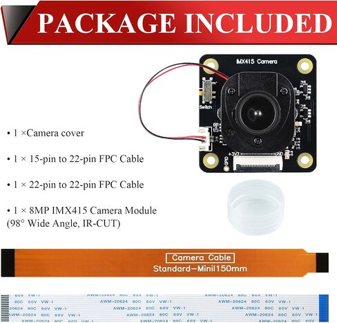 IMX415 IR-Cut 8MP Camera, IMX415 Sensor 98° FOV Wide-Angle Lens with 22-22pin 15-22pin Cable, Compatible with Raspberry Pi 5 / 4B+ / 3B+ / 3B/ Zero in Saudi Arabia