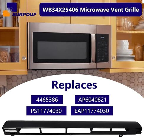 WB34X25406 wb34X25406 Microwave Vent Grille Compatible with GE， Replaces 4465386 AP6040821 PS11774030 EAP11774030 in Kuwait