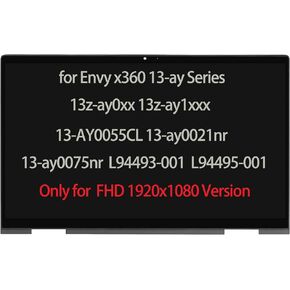 L94493-001 L94495-001 L94494-001 for HP Envy x360 13-ay 13z-ay0xx 13z-ay1xxx 13-AY0055CL 13-ay0021nr 13Z-AY000 13-ay0075nr 13-ay0xxx LCD Display Touch Screen Replacement Digitizer + Bezel FHD 30 pins