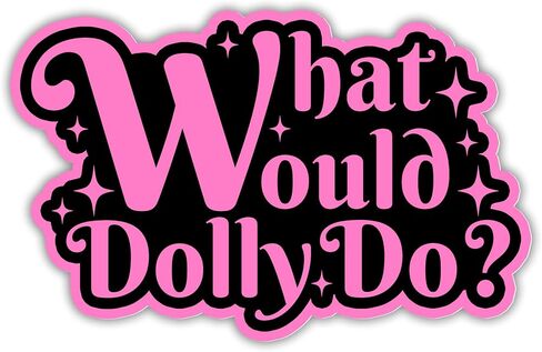 What Would Dolly Do Sticker Country Music Western Retro Cowgirl Transparent Decal, Waterproof Vinyl Sticker & Magnetic Sticker for Laptop, Water Bottle, Car, Phone, Gift in Saudi Arabia
