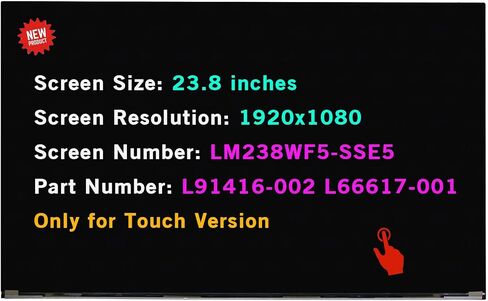 23.8" LCD Screen Replacement LM238WF5-SSE5 for HP 24-dp0014 24-dp1280 24-dp0124 24-dp0161 24-dp0224 24-dp0140z 24-dp0158qe 24-dp0160 24-dp0180 LM238WF5 SS E5 Touch Display Panel 1920x1080 FHD in Kuwait