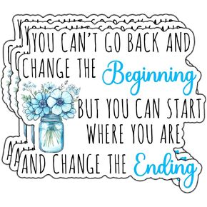 (3Pcs) You Can't Go Back and Change The Beginning Inspirational Sticker Watercolor Flower Motivational Floral Decorative Stickers Waterproof Vinyl Decal for Mug Phone Tumbler Laptop Size 2.6x3 Inches in Kuwait