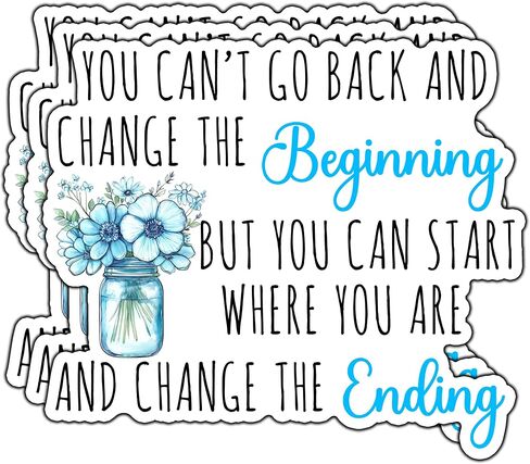 (3Pcs) You Can't Go Back and Change The Beginning Inspirational Sticker Watercolor Flower Motivational Floral Decorative Stickers Waterproof Vinyl Decal for Mug Phone Tumbler Laptop Size 2.6x3 Inches in Kuwait