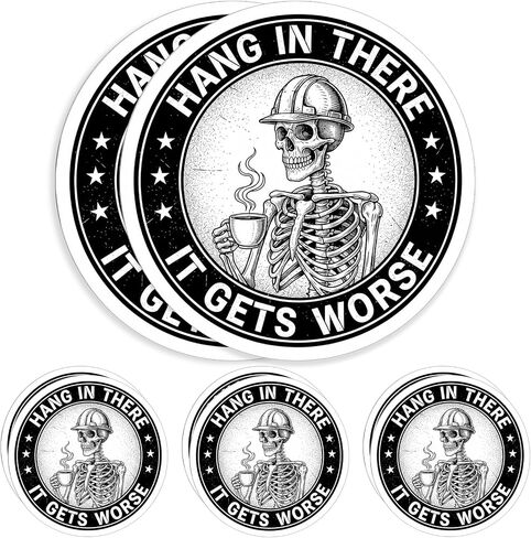 8 Pack Hang in There It Gets Worse Stickers, Funny Skeleton Quote Waterproof Vinyl Decals, 3 Inch Motivational Humor Stickers for Water Bottle, Tumbler, Laptop, Helmet, Notebook in Kuwait
