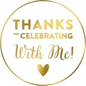 Thanks for Celebrating with Me Stickers 120PCS Metallic Gold Thank You Design Stickers 2 Inch Thank You Party Favors Stickers Round Circle Thanks Labels Stickers for Envelope Seals Birthday