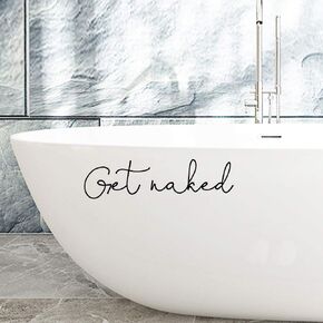 Get Naked Vinyl Decal Bathroom Decor 11x3 inch