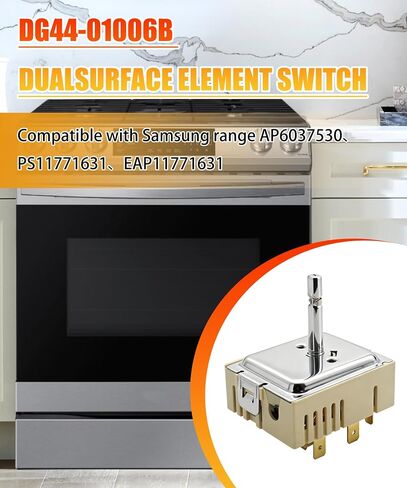 DG44-01006B Dual Surface Infinite Switch Fits for Samsung/Range Oven Control Switch, Replace AP6037530 PS11771631 EAP11771631 PER001-12 D and More in Saudi Arabia