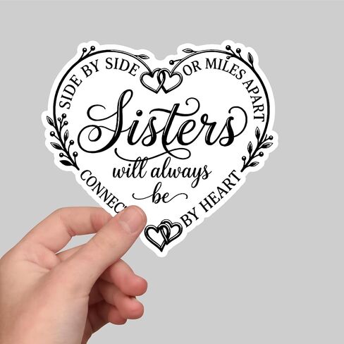(3Pcs) Side By Side Or Miles Apart Sisters Will Always Be Connected By Heart Sticker Best Sisters Heart Appreciation Stickers Waterproof Vinyl Decal For Phone Mug Water Bottle Laptop Size 3x2.7 Inches in Kuwait
