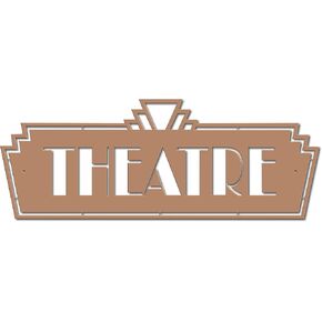 Theatre Metal Sign by Lewis Design Company | 14 gauge Powder Coated Steel in Saudi Arabia