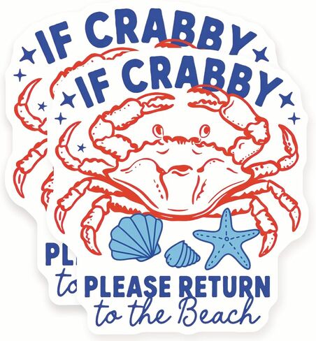 Crabby Beach Saying Stickers - Funny Ocean Life Decal - Summer Vacation Vibe - Coastal Decor - 2 Pack - 5" Wide Design - Adheres to Laptops, Tumblers, and More - Made in The USA - AQS16539 in Kuwait