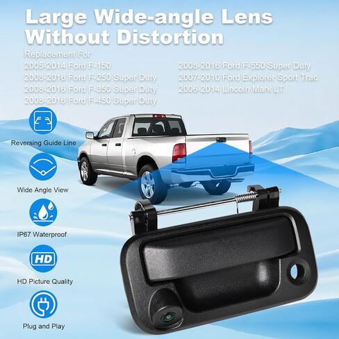 Rear Tailgate Handle Backup Camera Compatible with with 2005-2014 Ford F150, 2008-2016 F250 F350 F450 F550 Super Duty, 2007-2010 Explorer, 170° Viewing Angle, Replace# 8L3Z9943400AC in Saudi Arabia