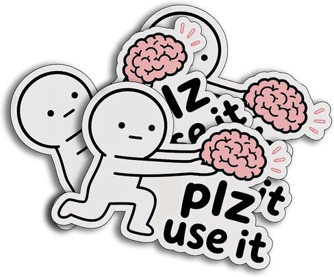 Plz Use It Funny Brain Common Sense Sarcastic Humor Retro Aesthetic Decal Sticker for laptops notebooks Books Diary Phone case Water Bottles Mug in Saudi Arabia