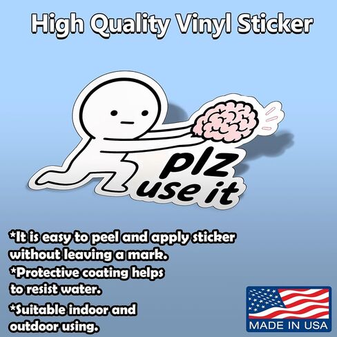 Plz Use It Funny Brain Common Sense Sarcastic Humor Retro Aesthetic Decal Sticker for laptops notebooks Books Diary Phone case Water Bottles Mug in Saudi Arabia