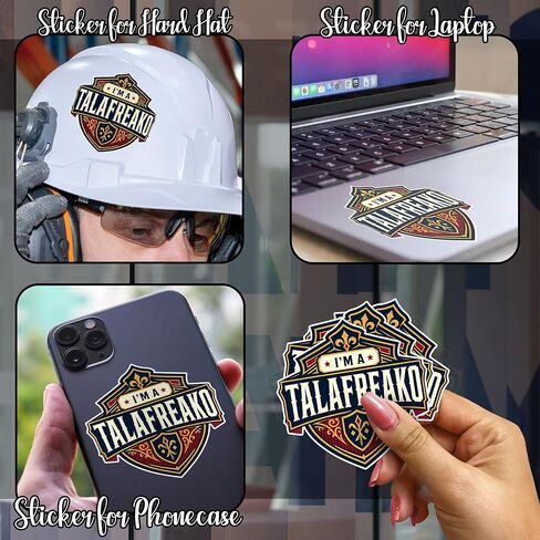 I'm A Talafreako Colorful Political Humor Supporter Unique Artwork Decal Sticker for Water Bottles laptops Phone case car notebooks Diary Books Mug in Saudi Arabia