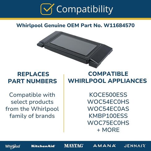 Whirlpool W11684570 Genuine OEM Microwave Door Inner Panel Assembly Replacement Part - Replaces W11639555, W11600214, W11328745, and W10687342 in Saudi Arabia